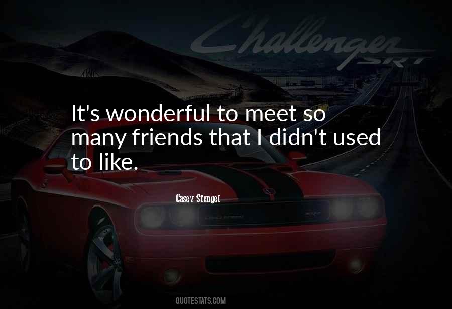 Quotes About Wonderful Friends #503100