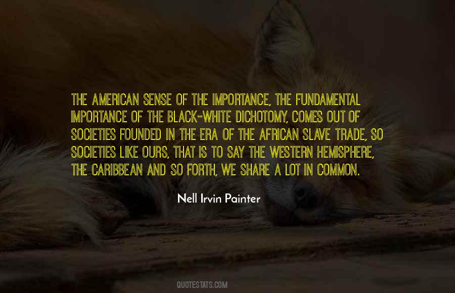 Quotes About Slave Trade #1645210