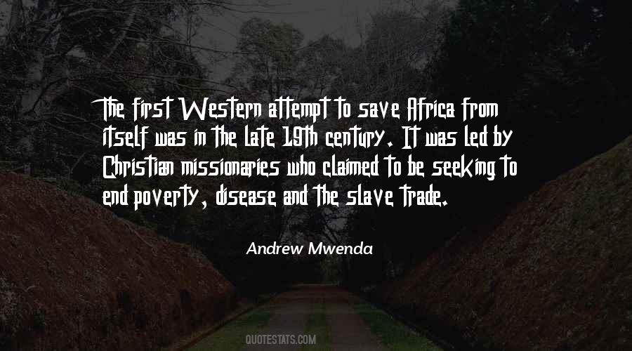 Quotes About Slave Trade #1770733