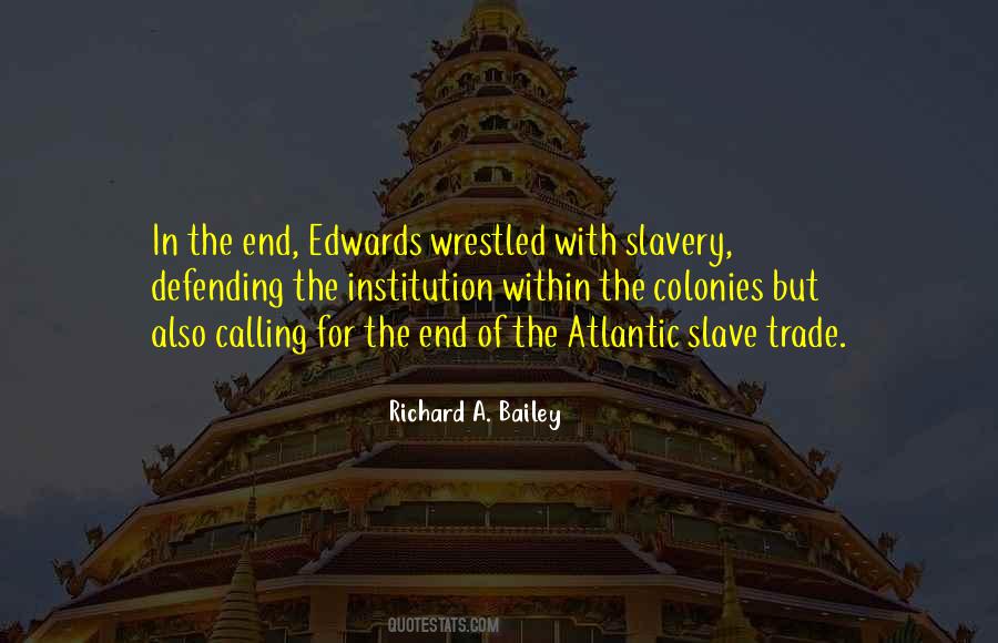 Quotes About Slave Trade #960894