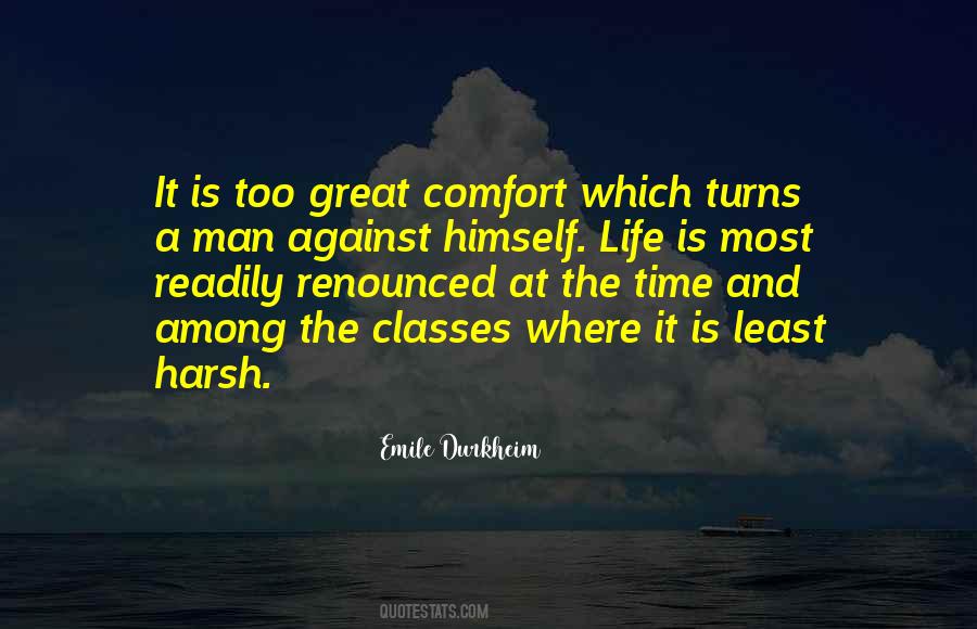 Life Is Harsh Quotes #1770260
