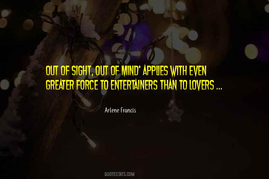 Quotes About Out Of Sight #1821233