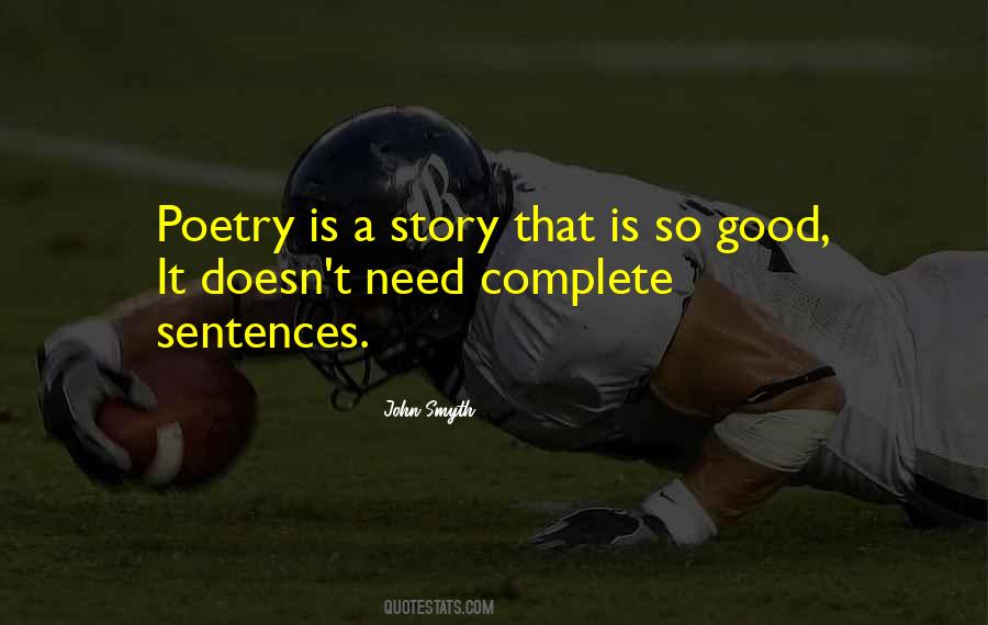 All You Need Is Poetry Quotes #315602