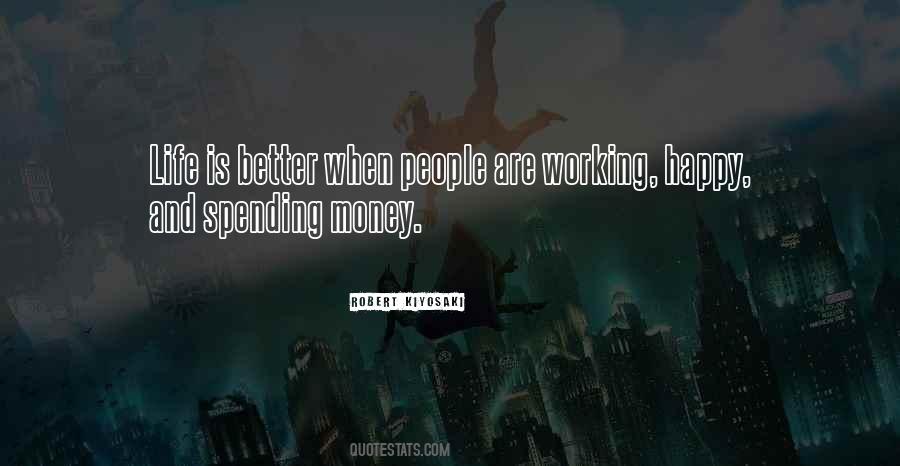 Quotes About Not Working For Money #210852