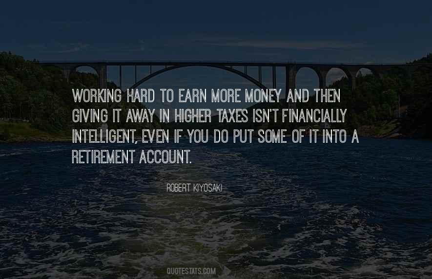 Quotes About Not Working For Money #257854