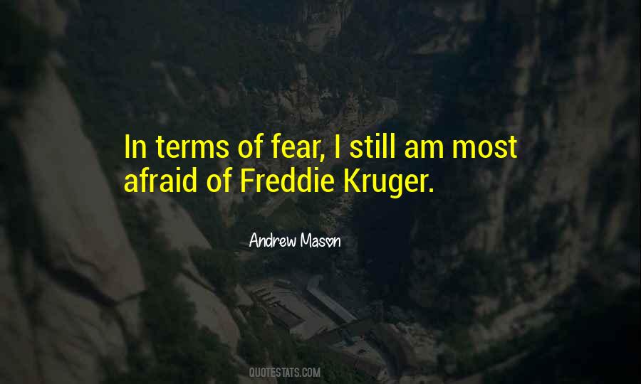 Freddie Kruger Quotes #764484