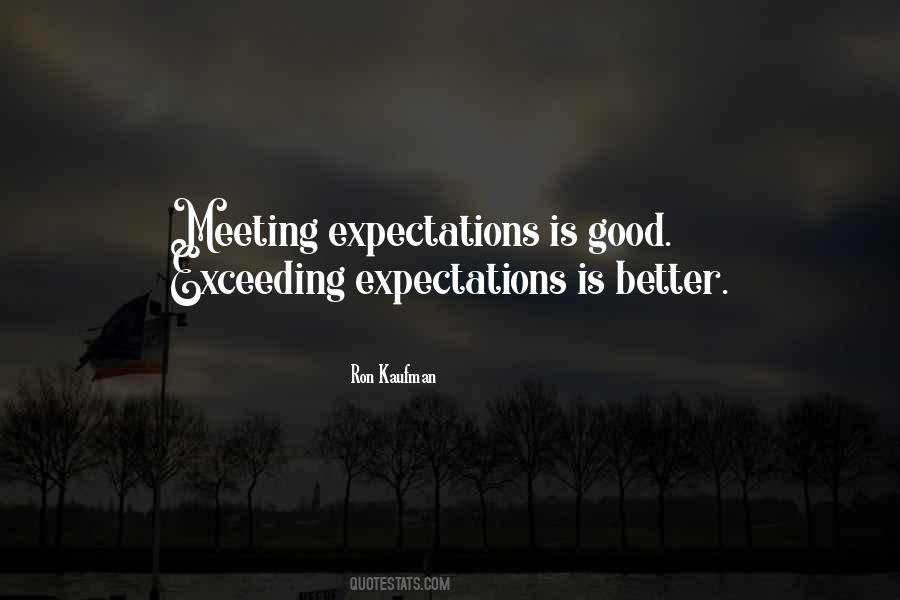 Quotes About Exceeding Expectations #1510486