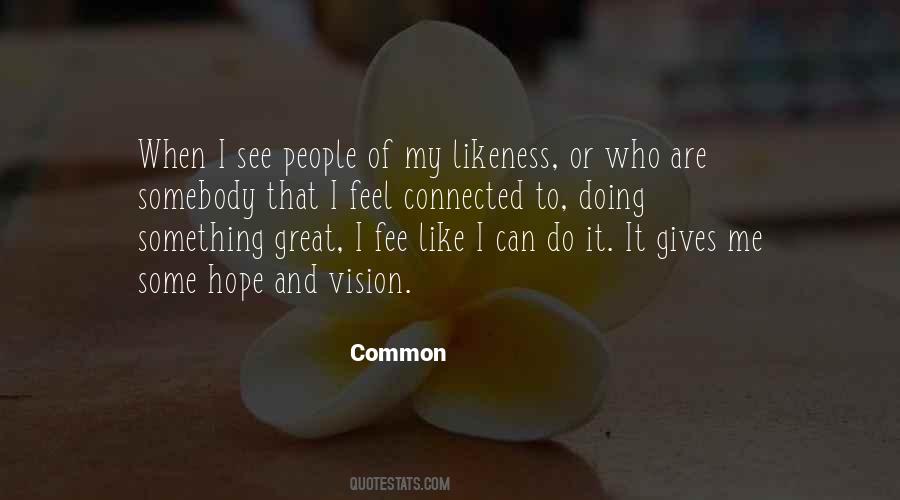 Doing Something Great Quotes #1036500
