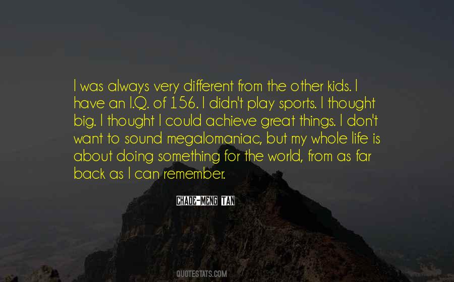 Doing Something Great Quotes #1385781