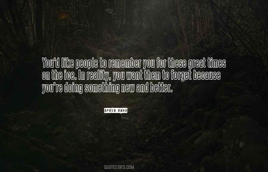 Doing Something Great Quotes #1424914