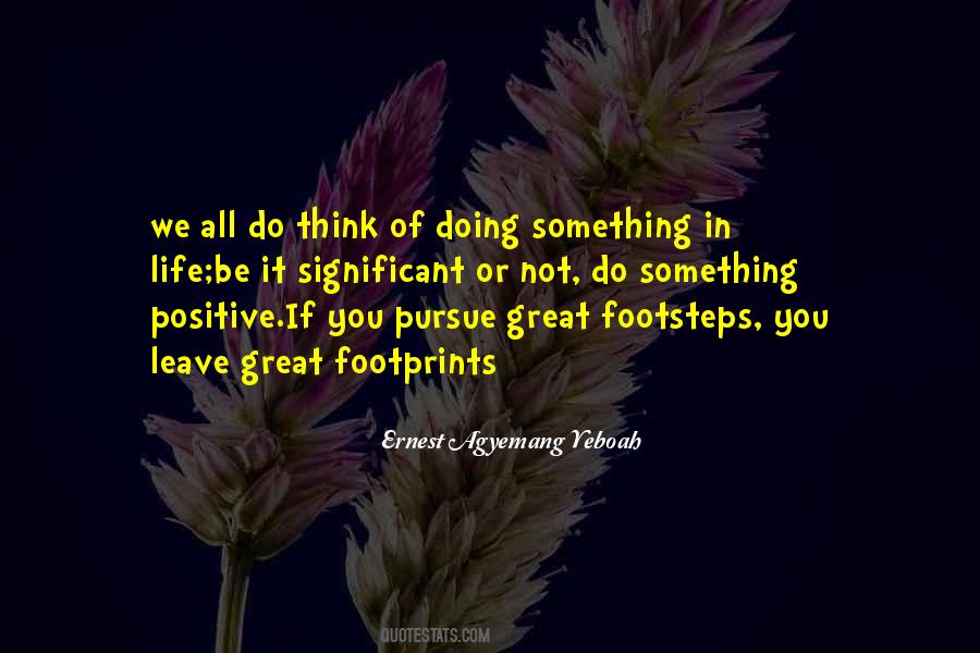 Doing Something Great Quotes #1789553