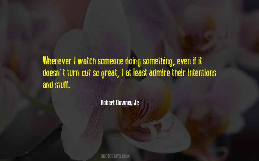 Doing Something Great Quotes #510229
