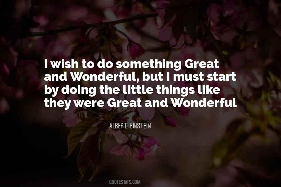 Doing Something Great Quotes #764330