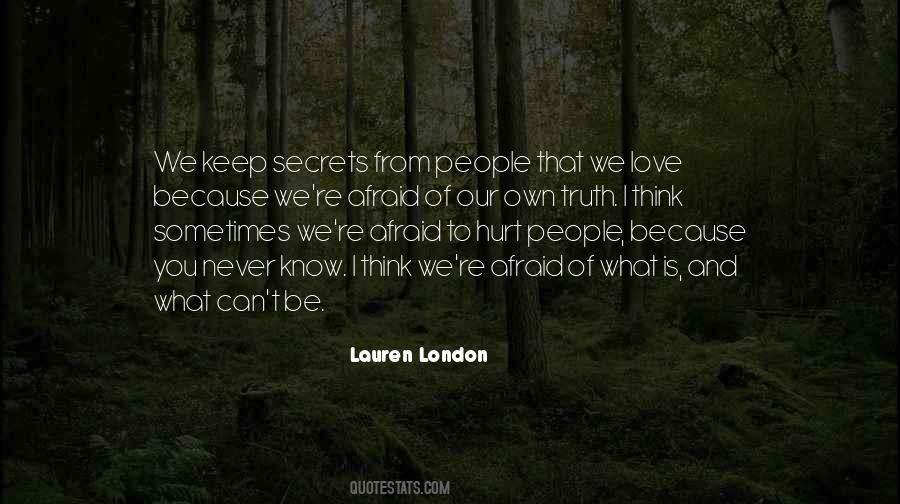 Quotes About Afraid To Love #122166