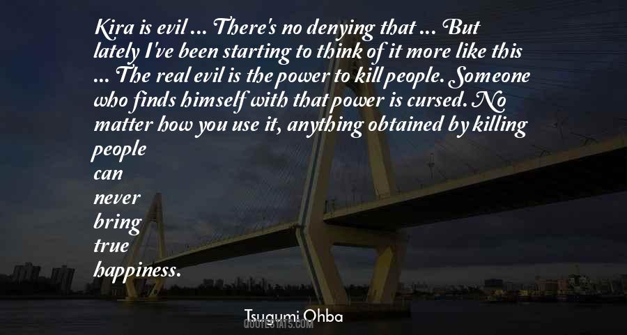 Evil Of Killing Quotes #1143915