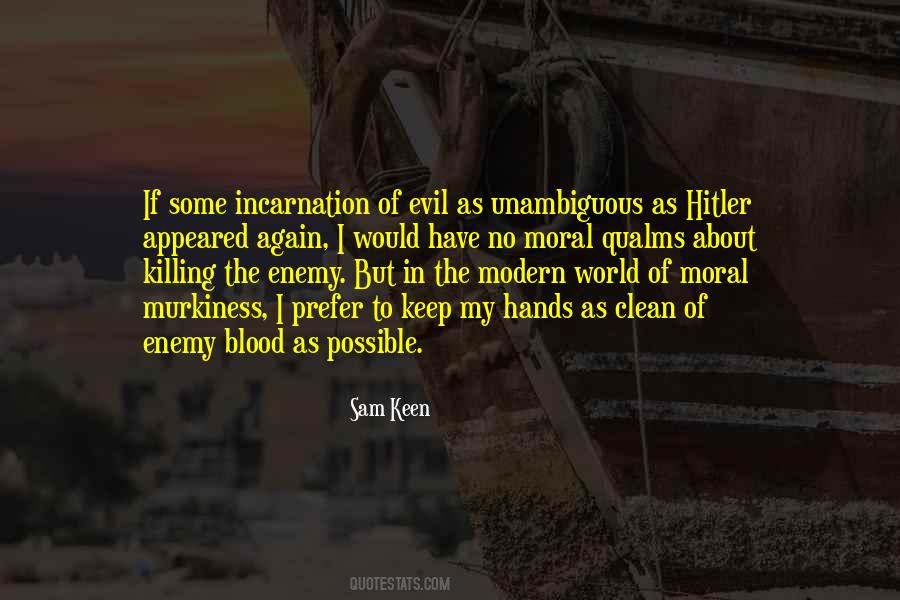 Evil Of Killing Quotes #1683896