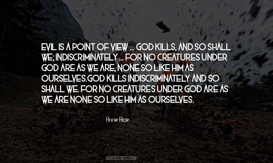 Evil Of Killing Quotes #665833