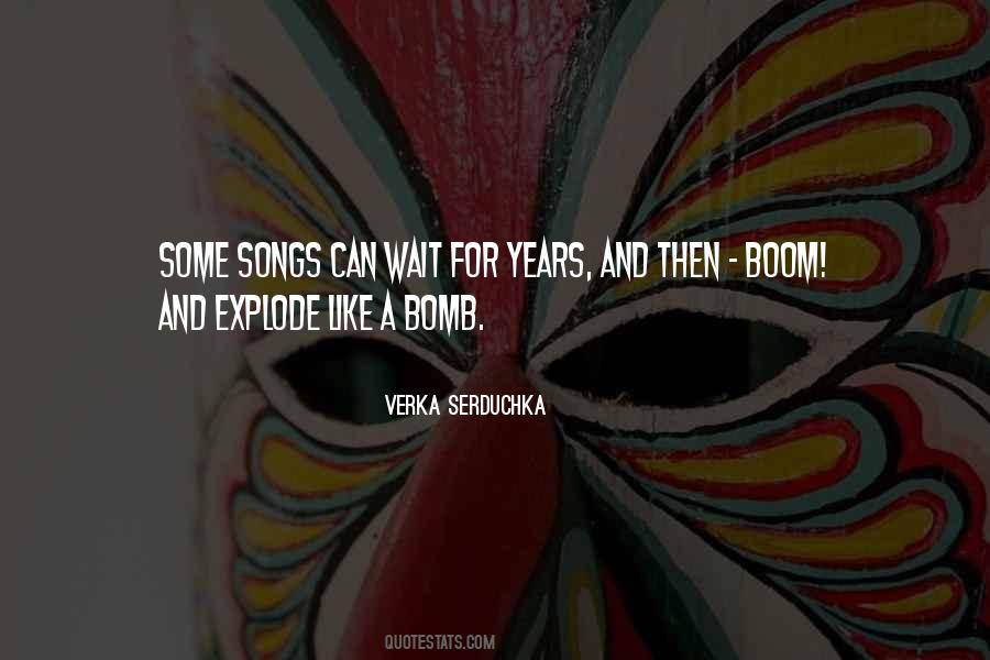 Quotes About Boom #1216150