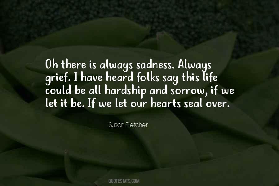 Grief Sorrow Quotes #633118