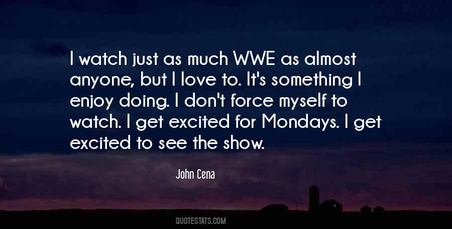 Quotes About Wwe #1698587