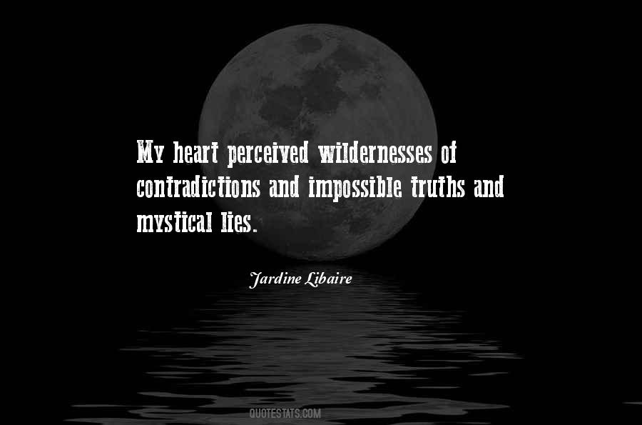 Quotes About Truths And Lies #616337
