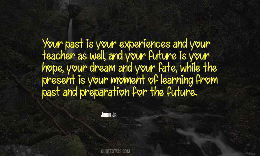 Quotes About Preparation For The Future #315396