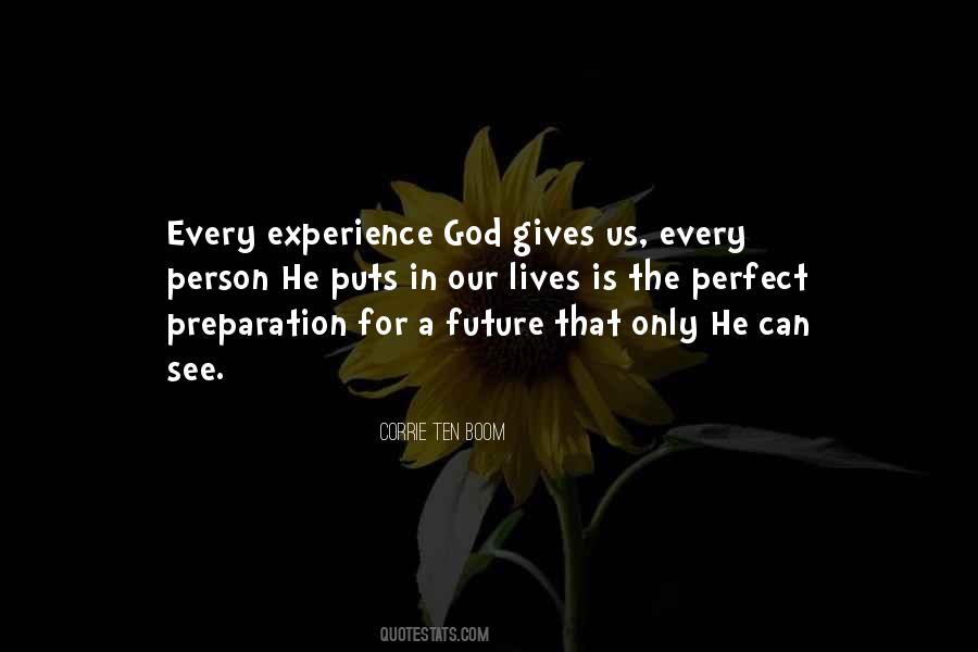 Quotes About Preparation For The Future #56495