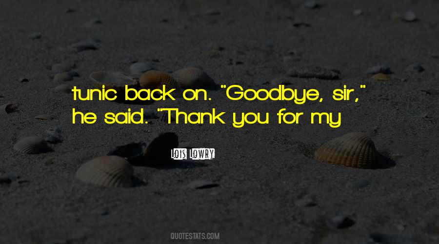 Quotes About Thank You And Goodbye #869099