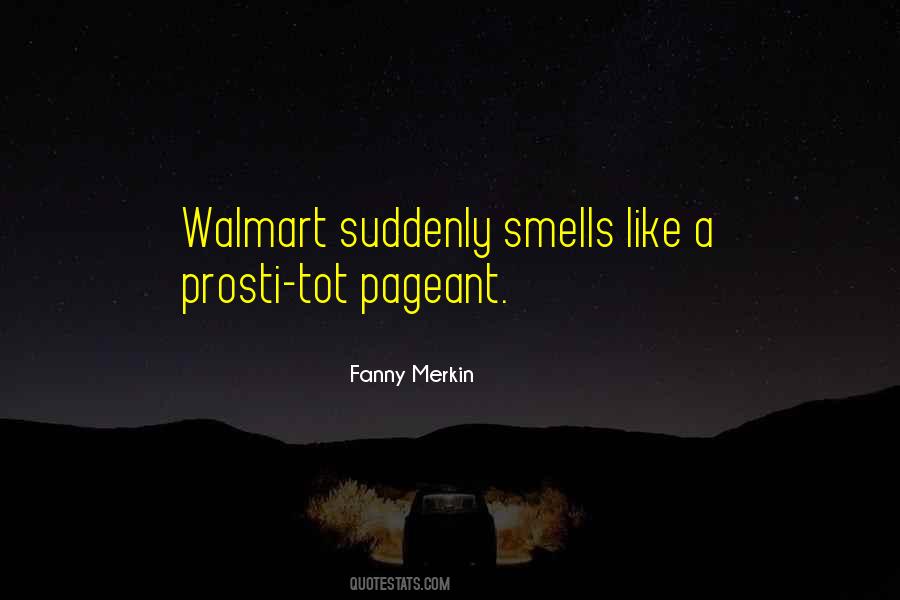 Quotes About Walmart #537165