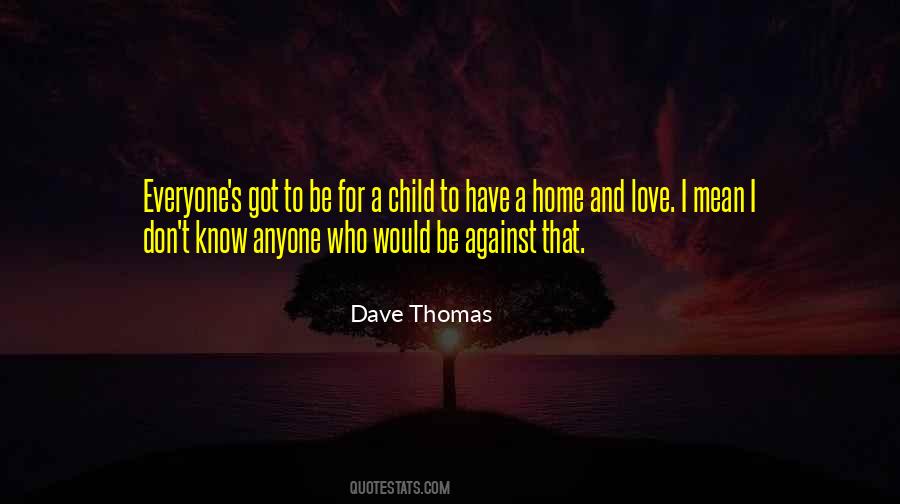 Quotes About Home And Love #242588