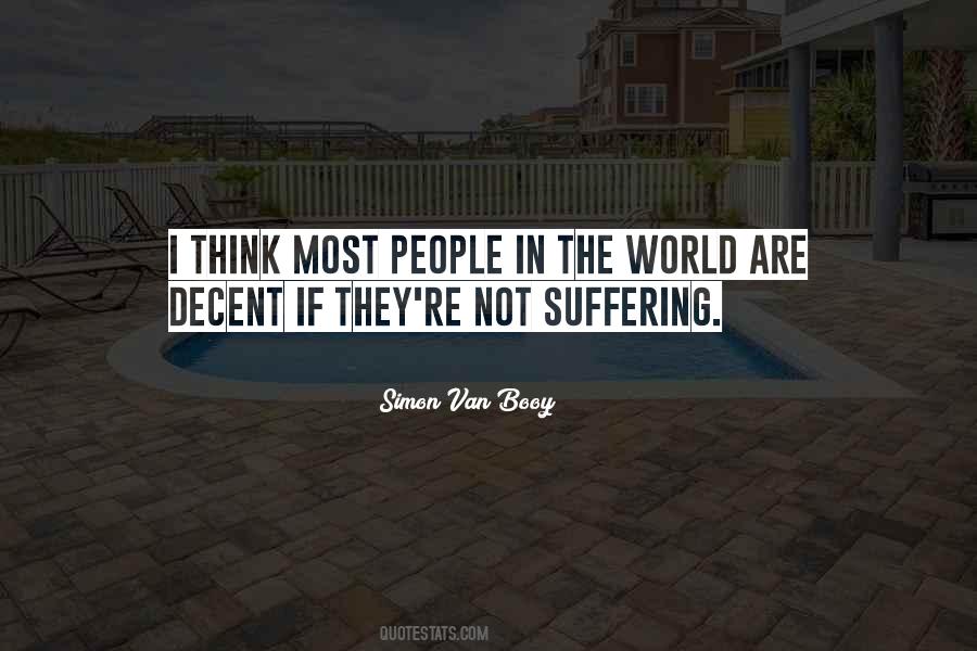 Quotes About Suffering In The World #391597