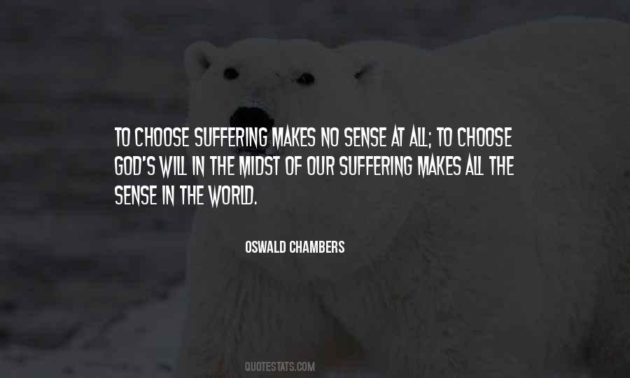 Quotes About Suffering In The World #447291
