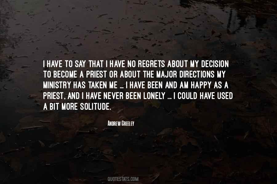 Quotes About Major Decision #389212