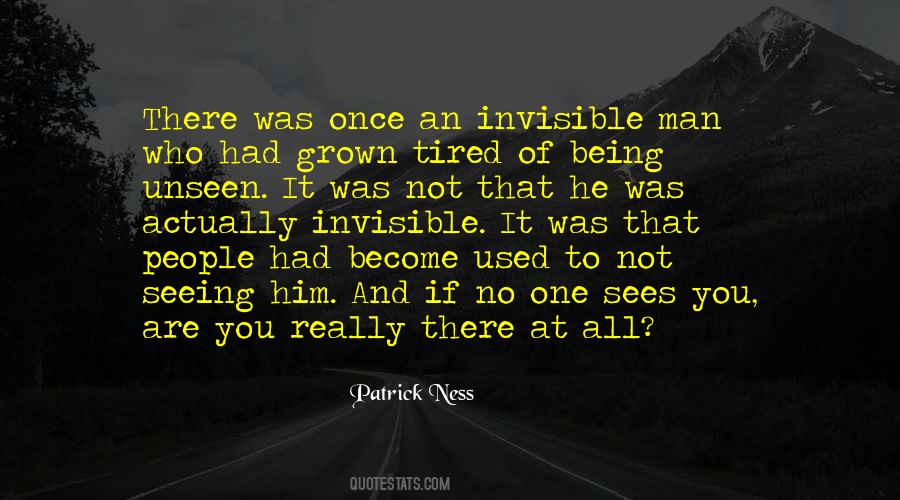 Quotes About Invisible Man #1545824