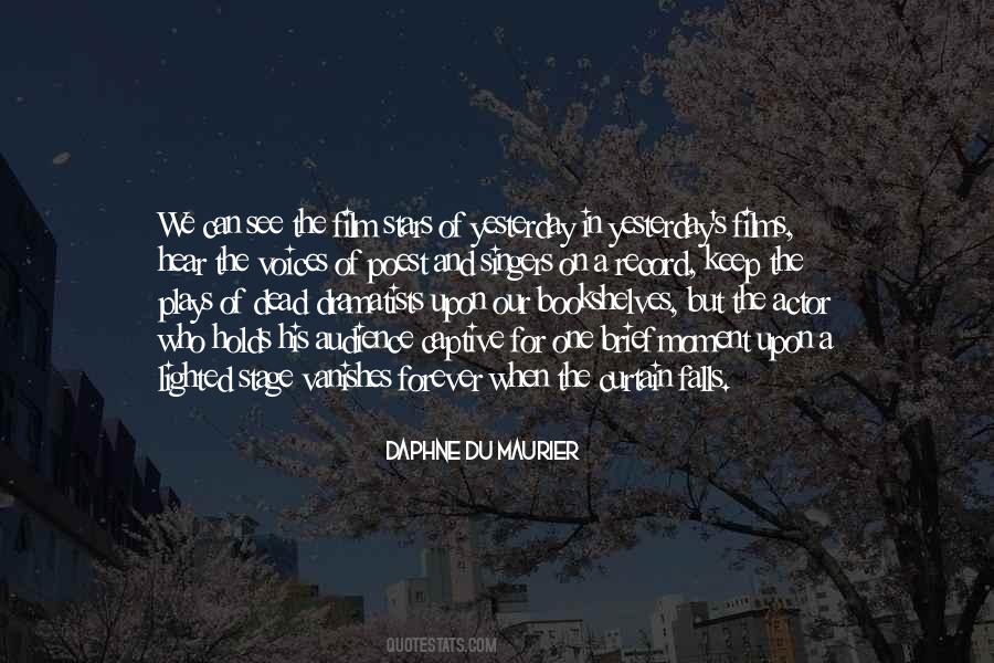 The Curtain Falls Quotes #1398274