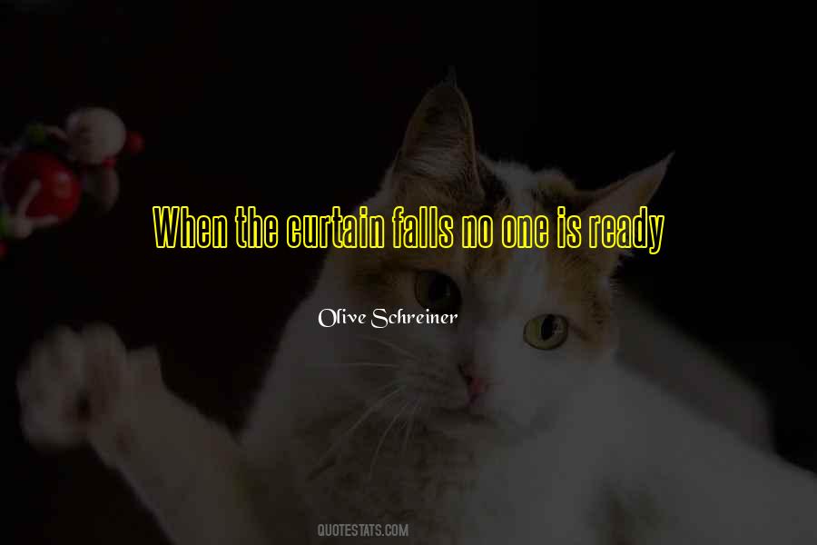 The Curtain Falls Quotes #1799699