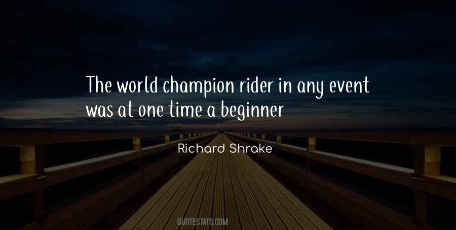 Quotes About A Rider #381150