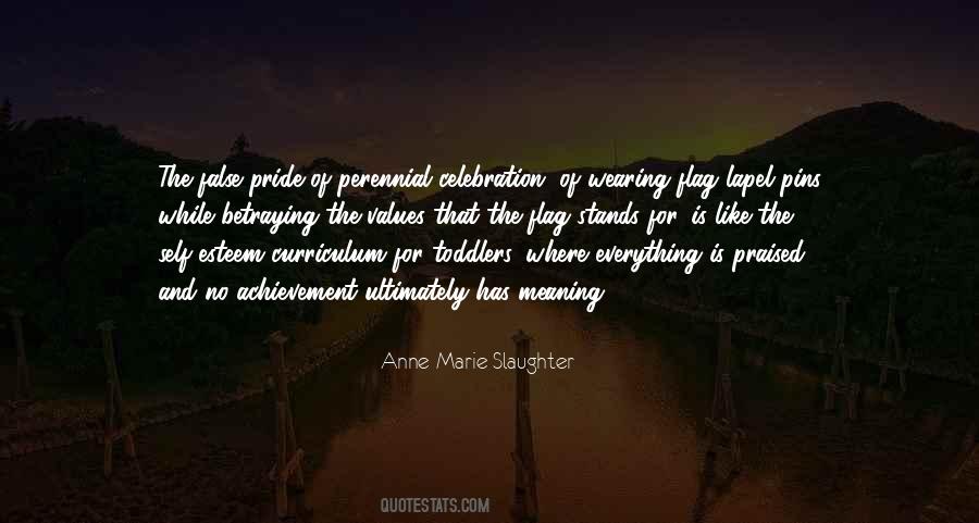 Quotes About False Pride #1177228