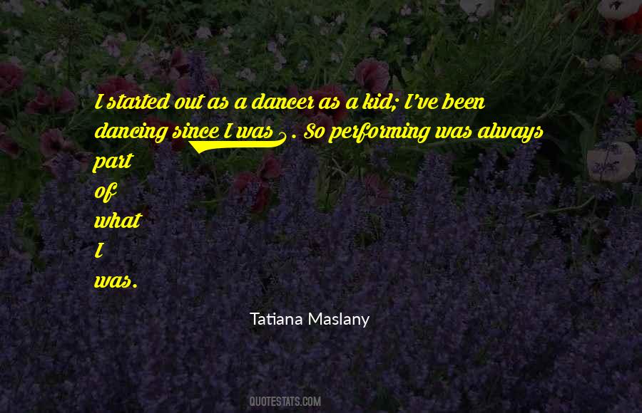 Maslany Quotes #161774