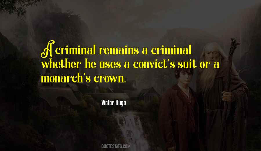 A Criminal Quotes #1105763