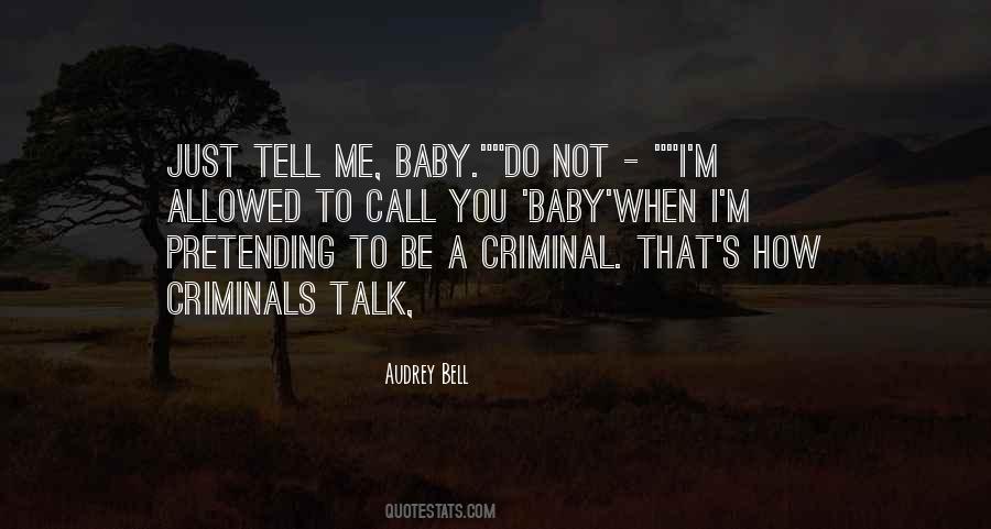 A Criminal Quotes #1232638