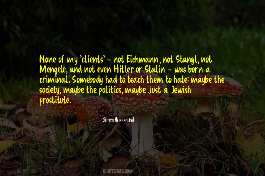 A Criminal Quotes #1259013