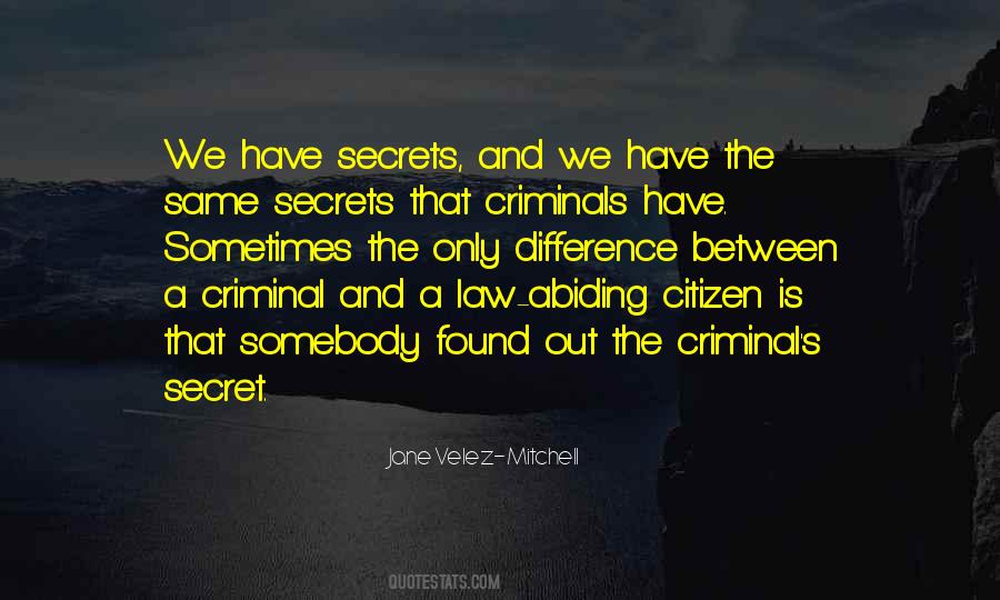 A Criminal Quotes #968187