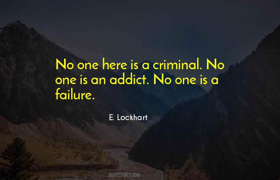 A Criminal Quotes #974935