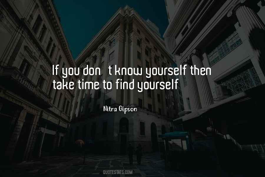 Yourself Then Quotes #1336436