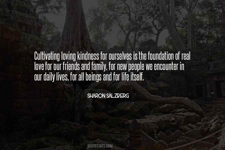 Quotes About Love Of Family And Friends #1727613