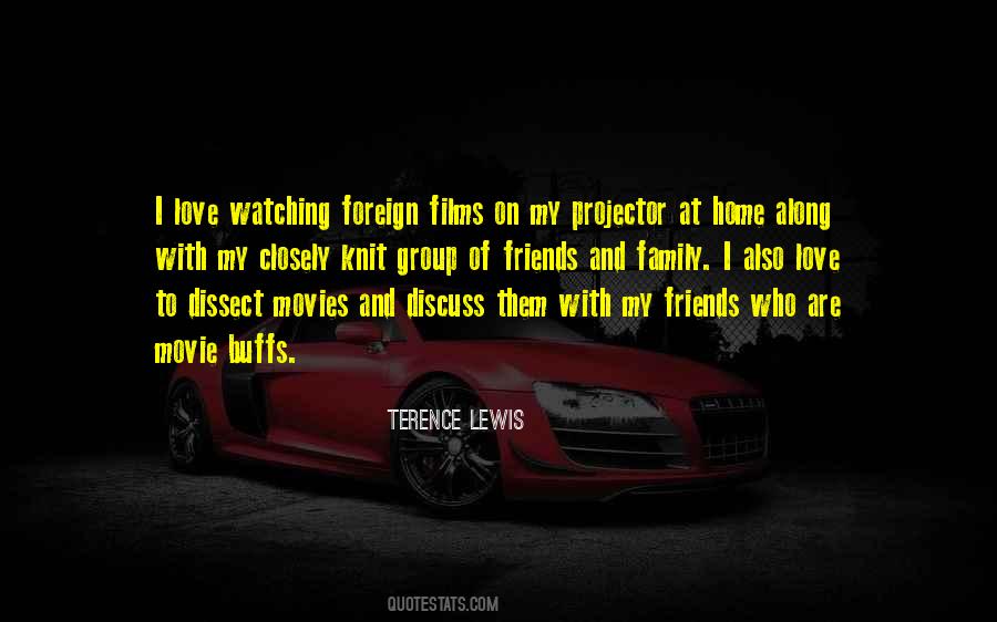 Quotes About Love Of Family And Friends #913260