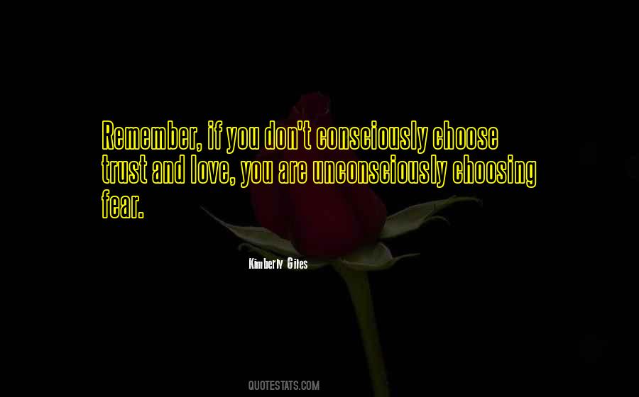 Love Consciously Quotes #1464406