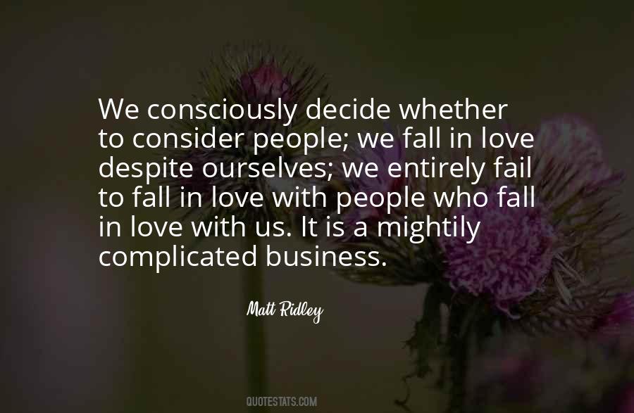 Love Consciously Quotes #876257