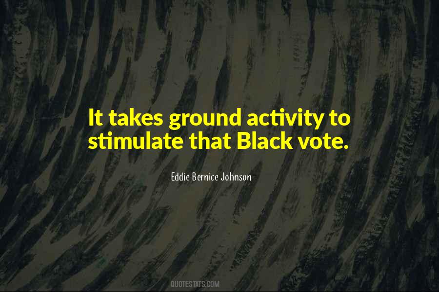 Black Vote Quotes #81681